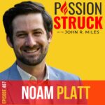 Passion Struck Podcast Passion Struck Podcast