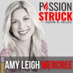 Passion Struck Podcast Passion Struck album cover with Amy Leigh Mercree Episode 475 on How Do You Harness the Power of Auras?