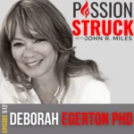Passion Struck Podcast Passion Struck Podcast with Dr. Deborah Egerton EP 512 on How to Read Your Enneagram Results