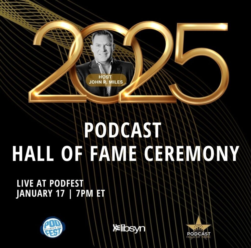 John R. Miles as Master of Ceremony for the Podcast Hall of Fame 2025 Ceremony